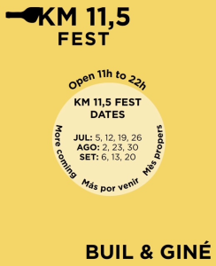 Read more about the article Experience summer at Buil & Giné!                       KM 11.5 FEST · Wine & Music
